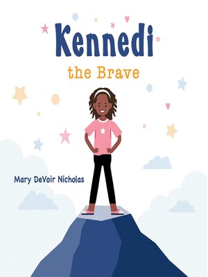cover image of Kennedi the Brave